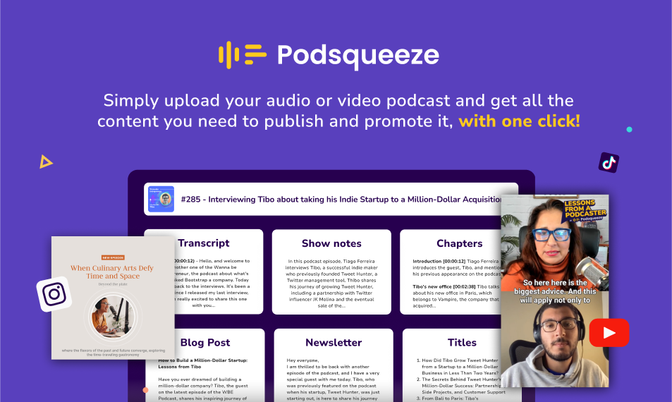 podsqueeze's features to help repurpose podcast content