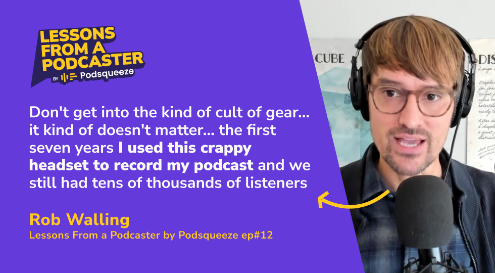 rob-walling-quote-podcast-gear